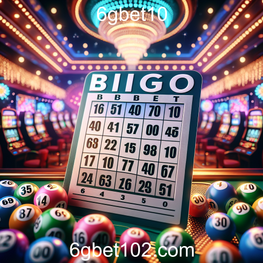 Descubra a Emoção do Bingo no 6gbet10